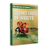 Secret Lives of Insects Science Book for Kids cover