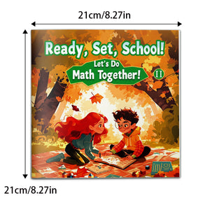 Ready, Set, School! Let’s Do Math Together II, Early Math Learning Picture Book for Kids with Number Practice, Problem Solving, Preschool Readiness, and Fun Discovery