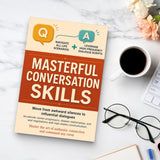 Masterful Conversation Skills: Navigate Scenarios and Use Dialogue Scripts, Book 3 physical printed book product image 7, ISBN 9798904668402