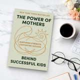 The Power of Mothers Behind Successful Kids: Nurturing Strength and Cultivating Success, Book 2 physical printed book product image 7, ISBN 9798904668372