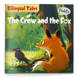 Bilingual Tales: The Crow and the Fox – English & Spanish Storybook
