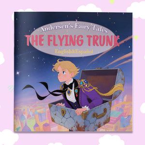 The Flying Trunk English-Spanish Story Book cover