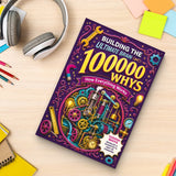 Building the Ultimate Brain 100000 Whys: How Everything Works printed book product image 8, ISBN 9798907000322