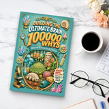 Building the Ultimate Brain 100000 Whys: Weird & Gross Science printed book product image 7, ISBN 9798907000414