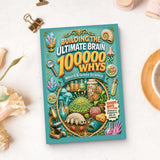 Building the Ultimate Brain 100000 Whys: Weird & Gross Science printed book product image 9, ISBN 9798907000414
