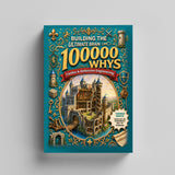 Building the Ultimate Brain 100000 Whys: Castles & Defensive Engineering printed book product image 4, ISBN 9798907000438