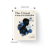 The Crowd: 3-Book Set on Exploring Group Psychology and Social Behavior