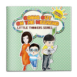 Little Thinkers Going Out on the Weekend cover