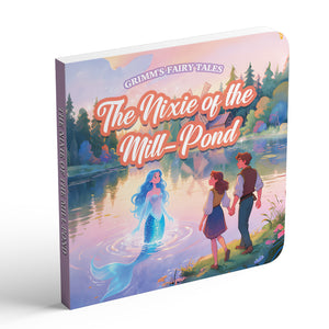 The Nixie of the Mill-Pond classic fairy tale picture book cover for kids