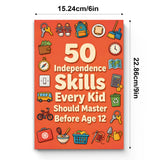 50 Independent Life Skills Kids Should Learn Before 12, Book 2 physical printed book product image 5, ISBN 9798904663780