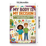My Body Is My Decision: Personal Boundaries for Kids, Book 3 physical printed book product image 6, ISBN 9798904668013