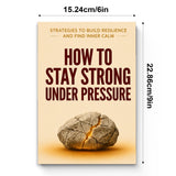 How to Stay Strong Under Pressure: Strategies to Build Resilience and Find Inner Calm, Book 3 physical printed book product image 6, ISBN 9798904668365