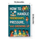 How to Handle Friendships, Pressure, and Growing Up, Book 2 physical printed book product image 6, ISBN 9798904668198