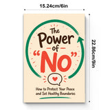 The Power of No: How to Protect Your Peace and Set Healthy Boundaries, Book 3 physical printed book product image 6, ISBN 9798904668488