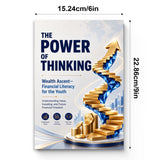 The Power of Thinking: Wealth Ascent - Financial Literacy for the Youth physical printed book product image 5, ISBN 9798904666460