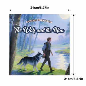 Children's Wolf and the Man fairy tale picture book for family reading and imagination
