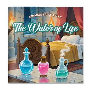Grimm's Fairy Tales The Water of Life Picture Book cover