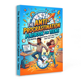 Ages 12-18 productivity book for self-discipline, motivation, and follow-through