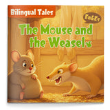 Bilingual Tales: The Mouse and the Weasel – English & Spanish Storybook