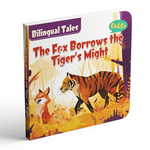 The Fox Borrows the Tiger's Might English-Spanish bilingual storybook cover