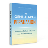 Self-help communication book for adults focused on thoughtful persuasion