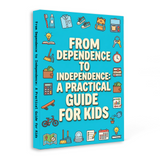 Ages 6-12 practical independence book for family routines and growing up