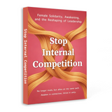 Standing product view of Stop Internal Competition Women's Growth Guide