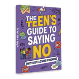 Standing product view of The Teen's Guide to Saying No
