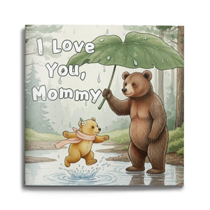 I Love You Mommy picture book cover