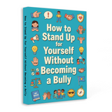 Ages 7-12 boundaries book for standing up for yourself without bullying