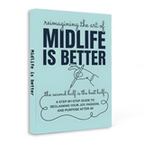 Light blue Midlife Is Better book for emotional renewal