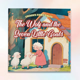 Grimm's Fairy Tales The Wolf and the Seven Little Goats Picture Book