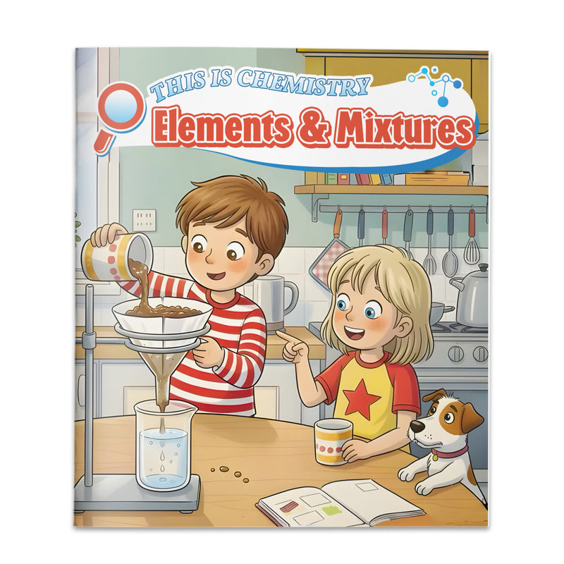 This Is Chemistry Elements and Mixtures book for kids cover