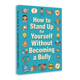 How to Stand Up for Yourself Without Becoming a Bully product image 5 showing printed book details for screen-free reading and learning