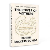 Standing product view of The Power of Mothers Behind Successful Kids