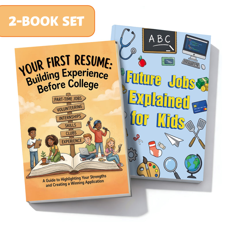 Your First Resume Teen Career Readiness Bo + Future Jobs Explained for Kids Career Expl: 2-Book Set main cover and printed book set view, image 1, bundle ISBN 9798900665580