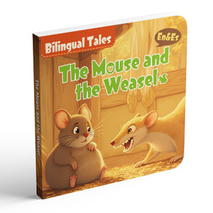 The Mouse and the Weasel English-Spanish bilingual fable cover