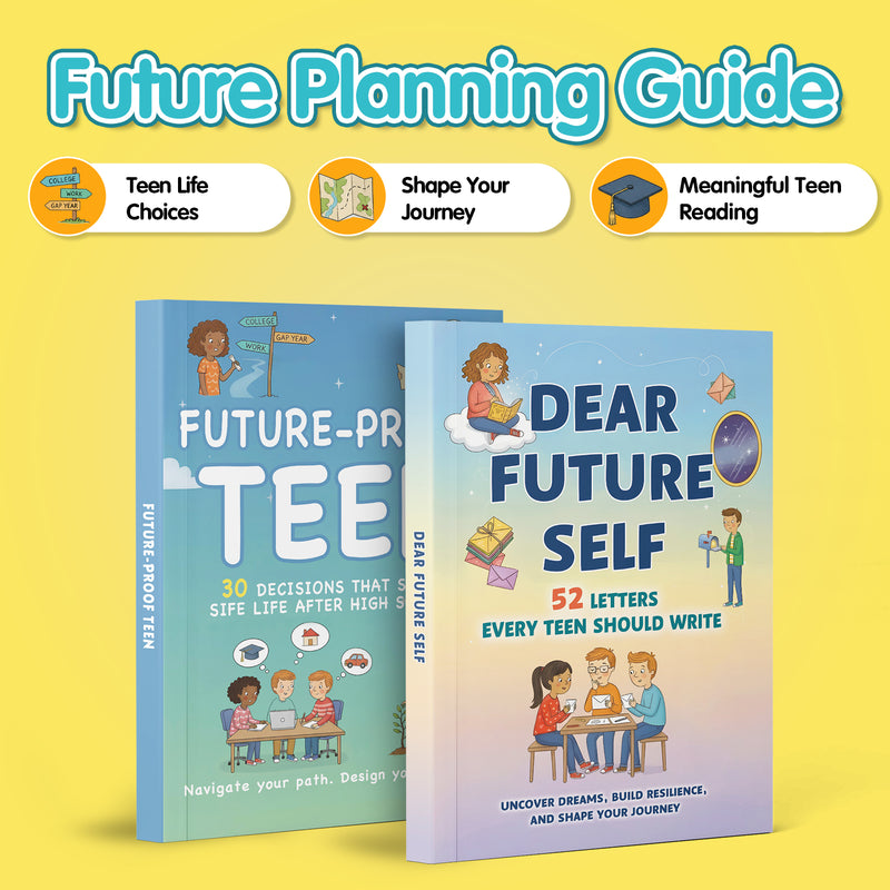 Future-proof Teen Life Planning Book + Dear Future Self 52 Letters Every Teen Sho: 2-Book Set main cover and printed book set view, image 1, bundle ISBN 9798904660703