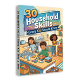 30 Household Skills Every Kid Should Know product image 5 showing printed book details for screen-free reading and learning