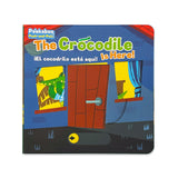 The Crocodile Is Here peekaboo board book cover