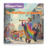 The Pied Piper of Hamelin English-Spanish Book cover