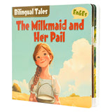Paired Mounting-Bilingual Tales: The Milkmaid and Her Pail – English & Spanish Storybook
