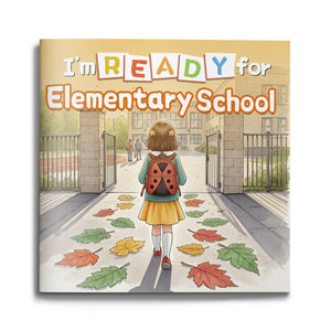 I'm Ready for Elementary School picture book for kids cover