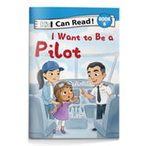 I Want to Be a Pilot Early Reader Book for Kids, Beginner Learn to Read Picture Book, First Words and Phonics Storybook About Flying and Adventure