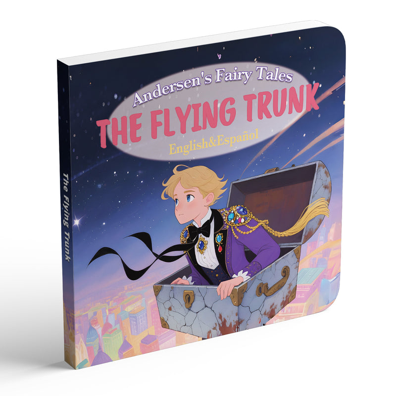 The Flying Trunk English-Spanish bilingual Andersen fairy tale book cover