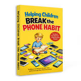 Ages 6-12 phone habit support book for family discussion and screen-free routines