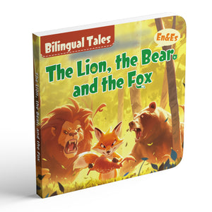 The Lion, the Bear, and the Fox English-Spanish bilingual fable cover