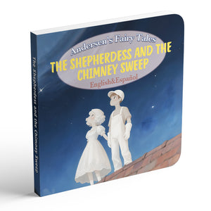 The Shepherdess and the Chimney Sweep English-Spanish bilingual storybook cover