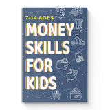 Money Skills for Kids Ages 7-14 book cover