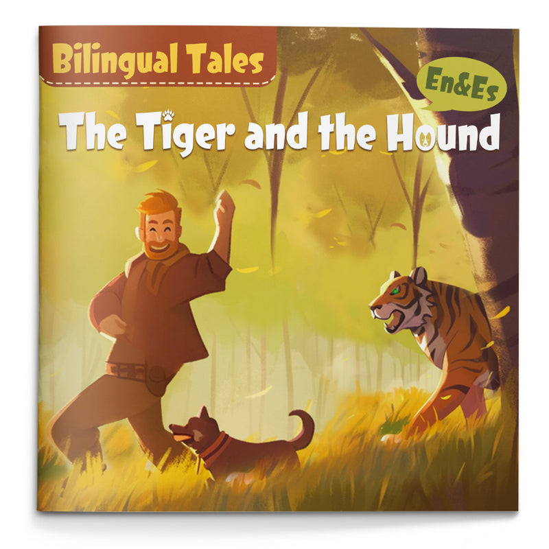 Bilingual Tales: The Tiger and the Hound โ English & Spanish Storybook
